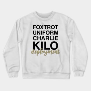 Deployment Crewneck Sweatshirt